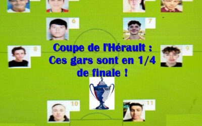 Les U17 en quart de finale de la coupe de l’Hérault