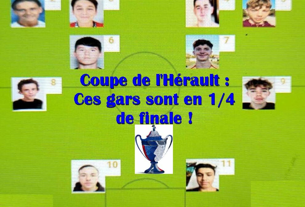 Les U17 en quart de finale de la coupe de l’Hérault